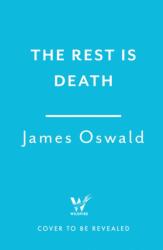 The Rest is Death (ISBN: 9781472298881)
