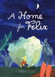 A Home for Felix (ISBN: 9781962098144)