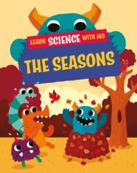 Learn Science with Mo: The Seasons (ISBN: 9781526319265)
