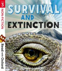 Read with Oxford: Stage 3: Non-fiction: Survival and Extinction (ISBN: 9780192773852)