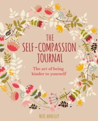 The Self-Compassion Journal (ISBN: 9781398822061)