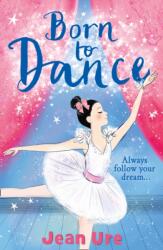 Born to Dance (ISBN: 9780008164522)