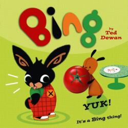 Bing: Yuk! (ISBN: 9780007515448)