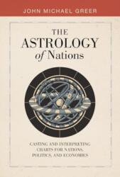 The Astrology of Nations (ISBN: 9780764368745)