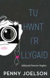 Tu Hwnt i'r Llygaid (ISBN: 9781800996786)