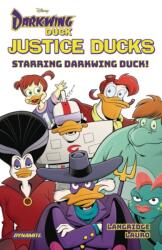 Justice Ducks Starring Darkwing Duck! (ISBN: 9781524125332)
