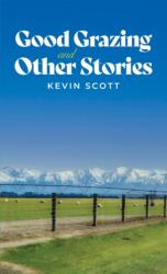 Good Grazing and Other Stories (ISBN: 9781035883783)
