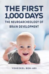 The First 1, 000 Days (ISBN: 9781035873425)