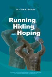Running, Hiding, and Hoping (ISBN: 9781035814695)