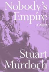 Nobody's Empire (ISBN: 9780063383456)