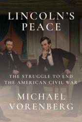Lincoln's Peace (ISBN: 9781524733179)