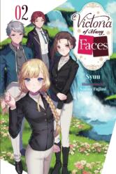 Victoria of Many Faces, Vol. 2 (ISBN: 9781975390761)