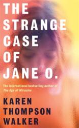 The Strange Case of Jane O (ISBN: 9781786585028)