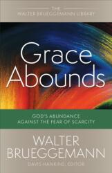 Grace Abounds (ISBN: 9780664265915)