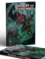 Injuries and Vile Deeds (ISBN: 9781960776006)