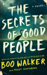 The Secrets of Good People (ISBN: 9781662523717)