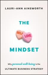 The Self-Love Mindset (ISBN: 9781907312779)