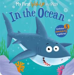 My First Pop-Up and Play: In the Ocean (ISBN: 9781782706380)