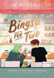 Bingsu for Two (ISBN: 9781454954026)