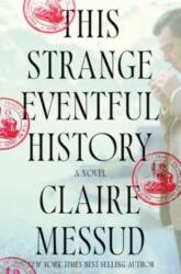 This Strange Eventful History (ISBN: 9780393635041)