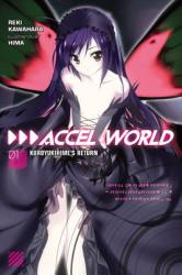 Accel World, Vol. 1 (light novel) - Reki Kawahara (2014)