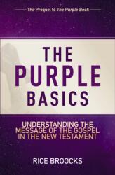 The Purple Basics (ISBN: 9780310086222)