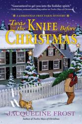 Twas the Knife Before Christmas (ISBN: 9781683318033)