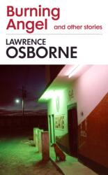 Burning Angel and Other Stories (ISBN: 9781781090824)