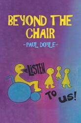 Beyond the Chair (ISBN: 9781035877621)