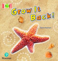 Bug Club Reading Corner: Age 4-7: Grow it Back (ISBN: 9781292447261)