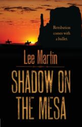 Shadow on the Mesa (ISBN: 9781952380006)