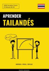 Aprender Tailandes - Rapido / Facil / Eficaz (ISBN: 9781092673914)