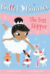 Ballet Bunnies #4: The Lost Slipper (ISBN: 9780593305720)