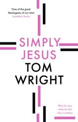 Simply Jesus (ISBN: 9780281086726)