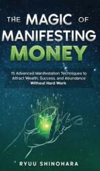 The Magic of Manifesting Money (ISBN: 9781954596023)