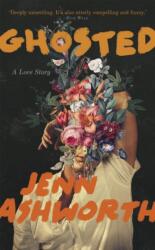 Ghosted (ISBN: 9781529336764)
