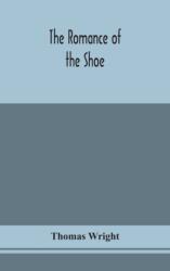 The romance of the shoe (ISBN: 9789354154829)