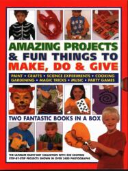 Amazing Projects & Fun Things to Make, Do, Play & Give (ISBN: 9780857239631)