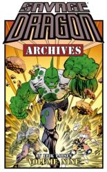 Savage Dragon Archives Volume 9 (ISBN: 9781534306431)