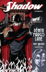 The Shadow: The Death of Margo TP (ISBN: 9781524105136)