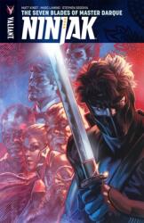 Ninjak Volume 6: The Seven Blades of Master Darque (ISBN: 9781682152119)