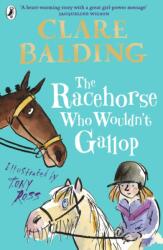 The Racehorse Who Wouldn't Gallop (ISBN: 9780141357911)