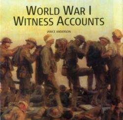World War I Witness Accounts (ISBN: 9780754831853)