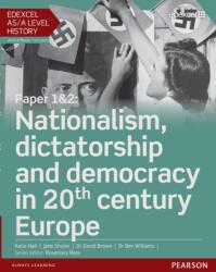 Edexcel AS/A Level History, Paper 1&2: Nationalism, dictatorship and democracy in 20th century Europe Student Book ActiveBook (ISBN: 9781447985303)