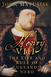 Henry VIII (ISBN: 9780750960892)