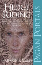 Pagan Portals - Hedge Riding (ISBN: 9781780993485)