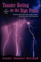 Thunder Rolling on the High Plains (ISBN: 9780865348387)