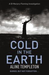 Cold in the Earth (ISBN: 9780340838556)