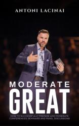 Moderate Great (ISBN: 9781035837649)