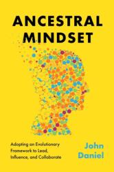 Ancestral Mindset (ISBN: 9781637633588)